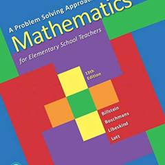 [Read] PDF 📄 Problem Solving Approach to Mathematics for Elementary School Teachers,