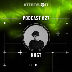 inTension Podcast 027 - HNGT