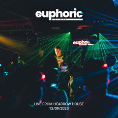 Euphoric Future Closing Set - Live from Headrow House