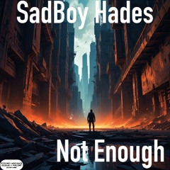 Not Enough (Freestyle)—Prod. YunggOG