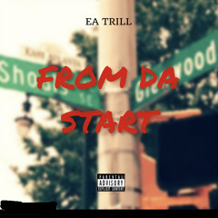 From Da Start (ProdBySavage)