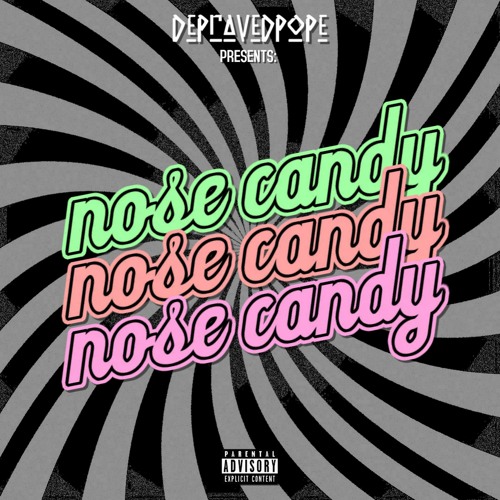 Stream nose candy by DepravedPope Listen online for free on SoundCloud