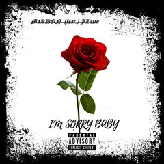 I'm sorry baby - Crispy feat. Slice (Freestyle)