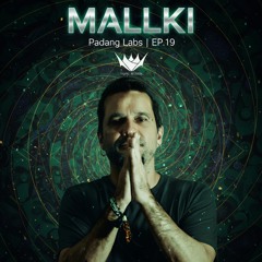 Padang Lab Series | EP.19 - Mallki - Hypnotic Sessions