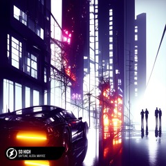 Daytune, Alosa, Mayvee - So High
