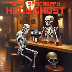 Holy Ghost [feat. Sp Scrappy] (prod. jean parker)