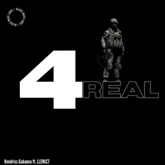 4 REAL (ft. LLEMIC7)
