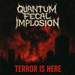 Terror is here
