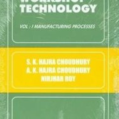 Workshop Technology By Hajra Choudhary Vol 1 Pdf Free 1361