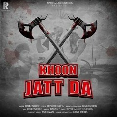 Khoon Jatt Da Gurj Sidhu