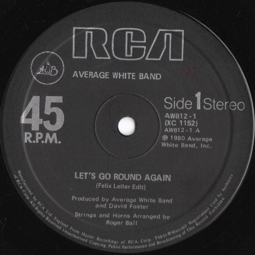 Average White Band - Let's Go Round Again (Felix Leiter Edit)
