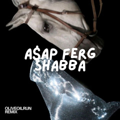 A$AP Ferg ft A$AP Rocky Shabba - OliveOilRun Remix