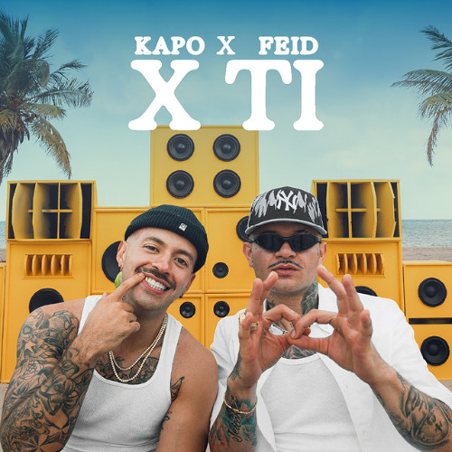 X TI - Kapo x Feid - EXTENDED DJ - 96 BPM ✘ MIGUEL CANO
