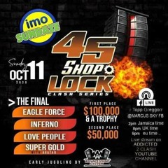 Eagle Force vs  Love People vs Super Gold vs Inferno 10/20 (45 Shop Lock) JA  (Finals)