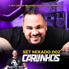 SET LIGHT 002 -DJ CARLINHOS CG