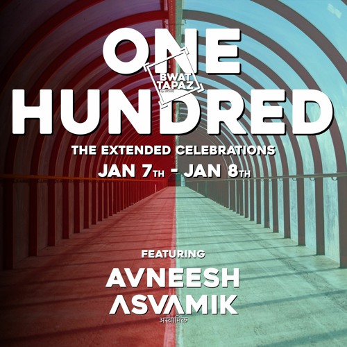 BWAT TAPAZ #BT100th - DAY TWO feat AVNEESH & ASVAMIK