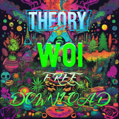 THEORY - WOI (FREE DOWNLOAD)