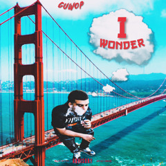 Guwopyaheard - I Wonder (Official Audio)