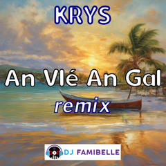 An Vlé An Gal feat. Krys, DJ Tutuss & Mikado