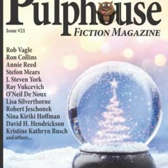 View [KINDLE PDF EBOOK EPUB] Pulphouse Fiction Magazine Issue # 21 by  Dean Wesley Sm
