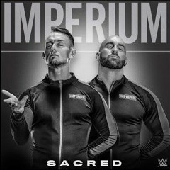 WWE Imperium – Sacred Entrance Theme