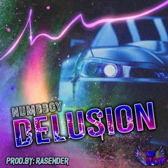 DELUSION (Prod.By : RASENDER)