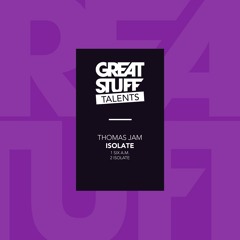 Thomas Jam - Isolate