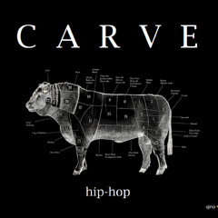 CARVE  (disrespect)