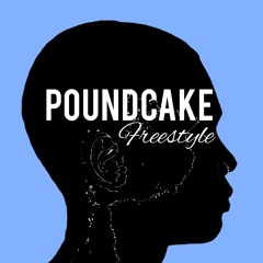 POUND CAKE FREESTYLE