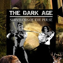 The Dark Age (Survivors of the Pulse, #2) by Jeff W. Horton :) ePub Free