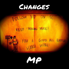 Changes(Prod. Dominar Beats)