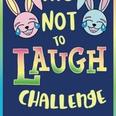 read✔ Try Not to Laugh Challenge, Easter Joke Book for Kids: Easter Basket Stuffer