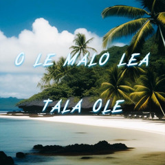 O le Malo Lea x Tala Ole (Siva Samoa)