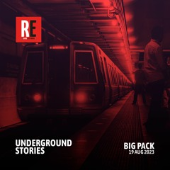 RE - UNDERGROUND STORIES EP 11  by BIG PACK