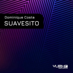 Dominique Costa - Suavesito