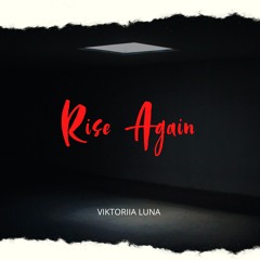 Rise Again