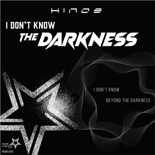 PLM075 Kinos / Beyond The Darkness-Original Mix(LOW QUALITY PREVIEW)