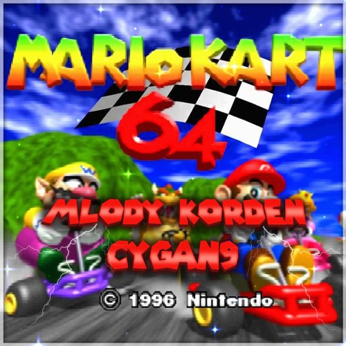 mlody korden x cygan9 - MARIO KART