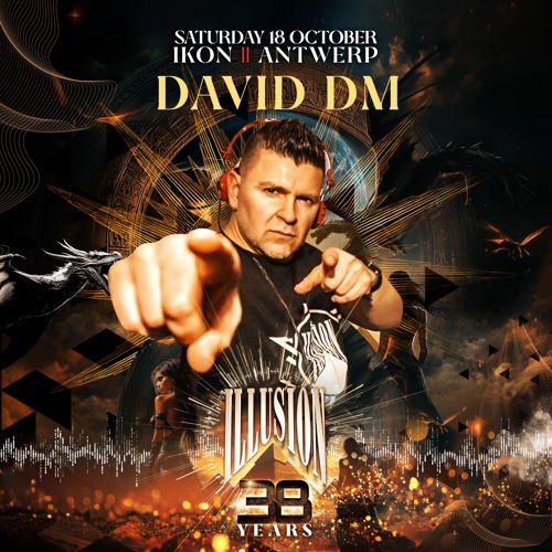 002 - 38 Years Illusion - Level - David DM