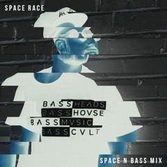 Space Race - Space N Bass Mix
