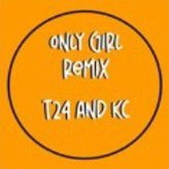only girl in the world-T24 & KC