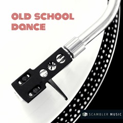 Old school dance music