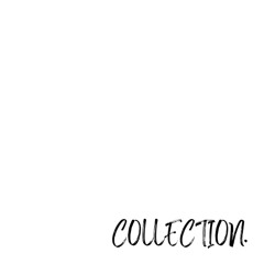 COLLECTION