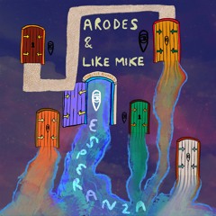 MBR520 - Arodes & Like Mike - Esperanza (Original Mix)