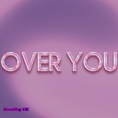 Smithy FX - Over You (Sample)