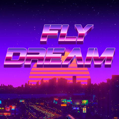 FLY DREAM