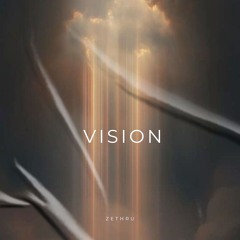 Zethru - Vision