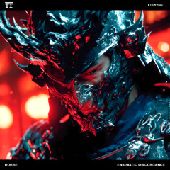 FREE DOWNLOAD: ROBBE - ENIGMATIC DISCORDANCE [TFT126GT]