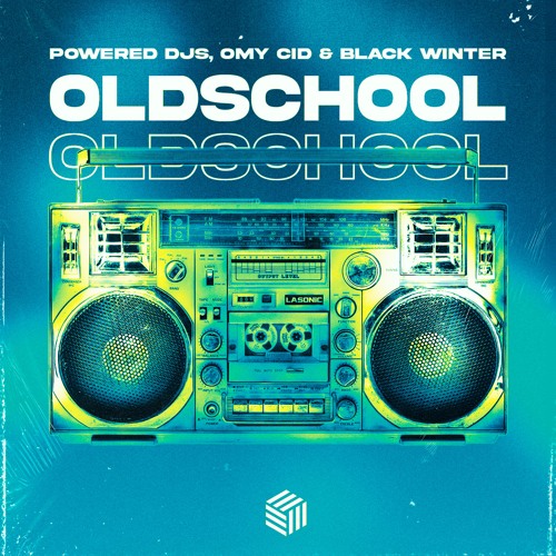 Stream Powered Djs, Omy Cid & Black Winter - Oldschool by FHC Selection |  Listen online for free on SoundCloud