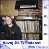 Novaj 新し TV Podcast /// Chesster DJ mix artwork - Electronic music tracklist cover image